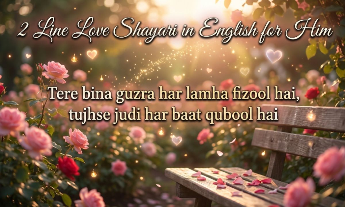 2 Line Love Shayari in English for Him