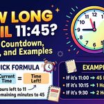 How Long Until 1145 Quick Countdown, Formula, and Examples